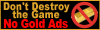 No Gold Ads